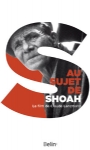 Au sujet de shoah